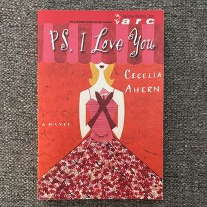 P.S. I Love You Novel by Cecelia Ahern - ARC (Advanced Reading Copy)